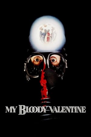 Meurtres à la Saint-Valentin - My Bloody Valentine (1981)