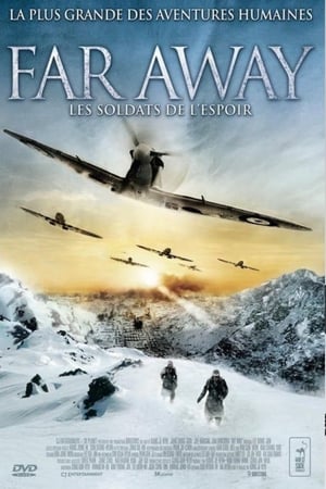 Far Away : Les Soldats de l'Espoir - My Way (2011)
