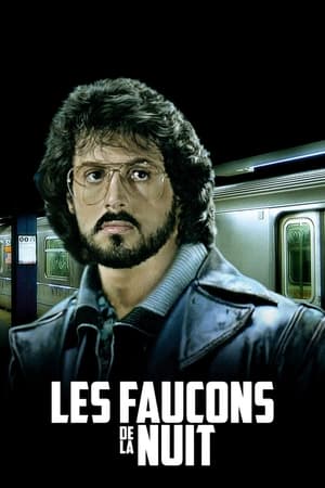 Les faucons de la nuit - Nighthawks (1981)