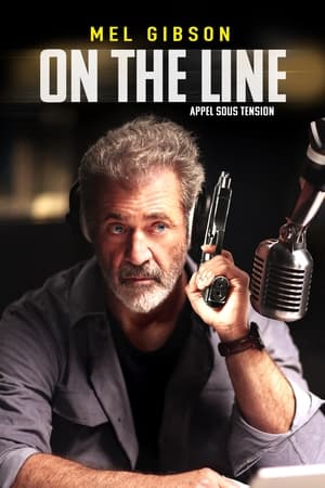 Appel sous tension - On the Line (2022)