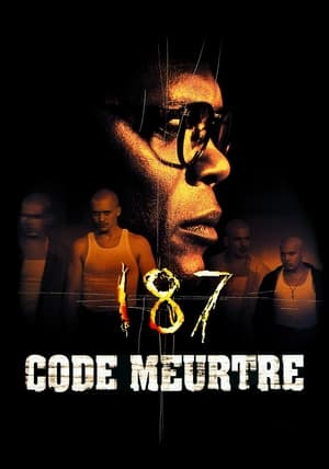187 : code meurtre - One Eight Seven (1997)