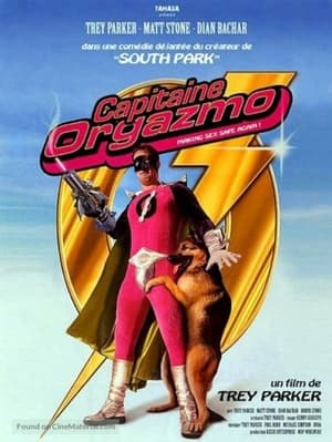 Capitaine Orgazmo - Orgazmo (1998)