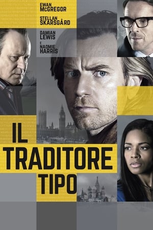 Il traditore tipo - Our Kind of Traitor (2016)