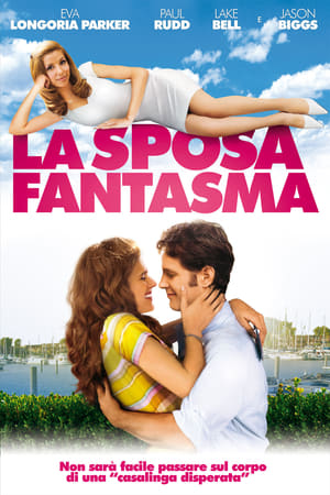 La sposa fantasma - Over Her Dead Body (2008)