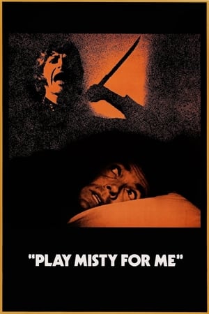 Un cântec la cerere - Play Misty for Me (1971)