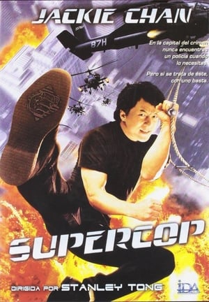 Historia policiaca 3 - Police Story 3: Super Cop (1992)