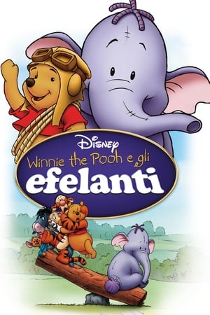 Winnie the Pooh e gli Efelanti - Pooh's Heffalump Movie (2005)