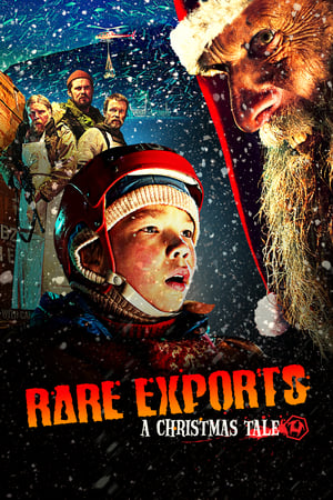 Povestea de Crăciun - Rare Exports: A Christmas Tale (2010)