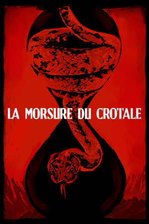 La Morsure du crotale - Rattlesnake (2019)