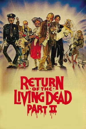 El Regreso de los Muertos Vivientes 2 - Return of the Living Dead Part II (1988)