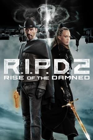 Copoi pentru strigoi 2: Ascensiunea osândiților - R.I.P.D. 2: Rise of the Damned (2022)