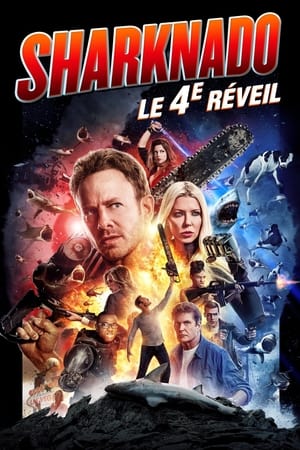 Sharknado 4: le 4e réveil - Sharknado 4: The 4th Awakens (2016)