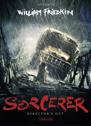 Le Convoi de la peur - Sorcerer (1977)