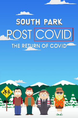 South Park : Post COVID : Le Retour du COVID - South Park: Post COVID: The Return of COVID (2021)