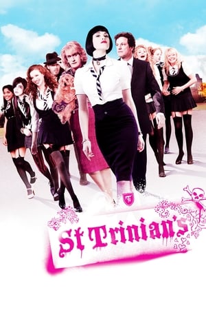 St. Trinian's : Pensionnat pour jeunes filles rebelles - St. Trinian's (2007)