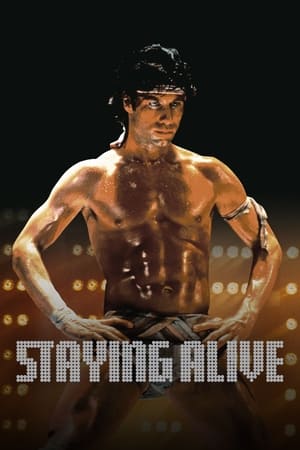 Rămânând în viață - Staying Alive (1983)