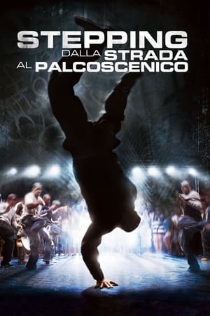 Stepping - Dalla strada al palcoscenico - Stomp the Yard (2007)