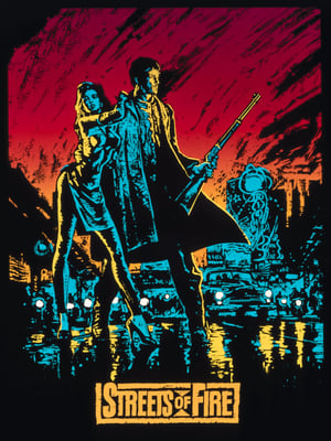 Străzile în flăcări - Streets of Fire (1984)