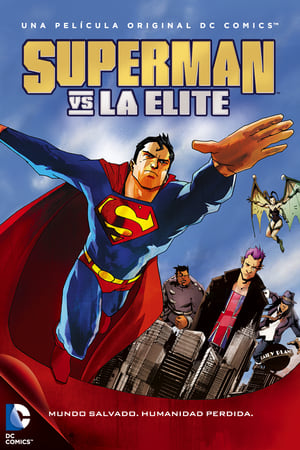 Superman contra La Élite - Superman vs. The Elite (2012)