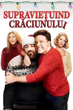 Supraviețuind Crăciunului - Surviving Christmas (2004)