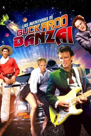 Las aventuras de Buckaroo Banzai - The Adventures of Buckaroo Banzai Across the 8th Dimension (1984)