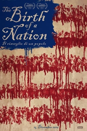 The Birth of a Nation - Il risveglio di un popolo - The Birth of a Nation (2016)