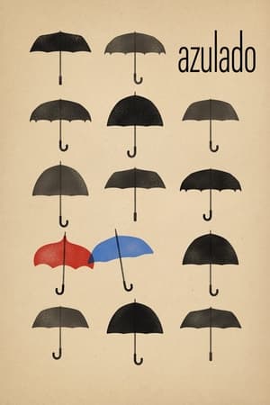 Azulado - The Blue Umbrella (2013)