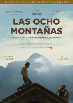 Las ocho montañas - The Eight Mountains (2022)