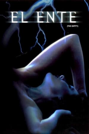 El Ente - The Entity (1982)