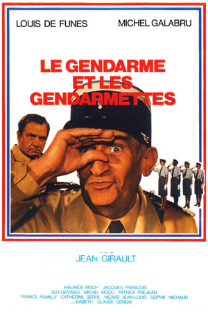 Il Gendarme e le Gendarmette - The Gendarme and the Gendarmettes (1982)