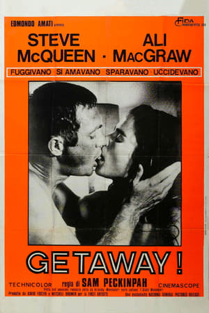 Getaway! - The Getaway (1972)