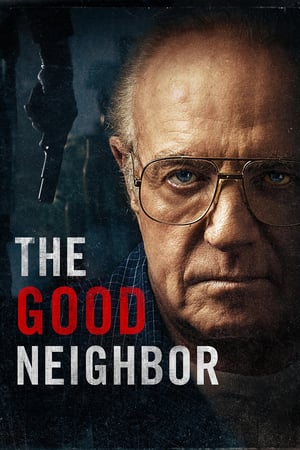 Vecinul bun - The Good Neighbor (2016)