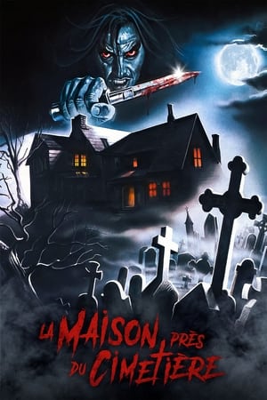 La Maison près du cimetière - The House by the Cemetery (1981)