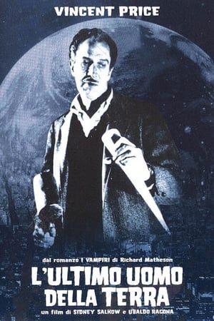 L'ultimo uomo della Terra - The Last Man on Earth (1964)