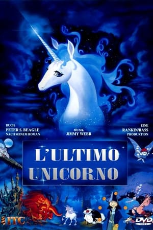 L'ultimo unicorno - The Last Unicorn (1982)