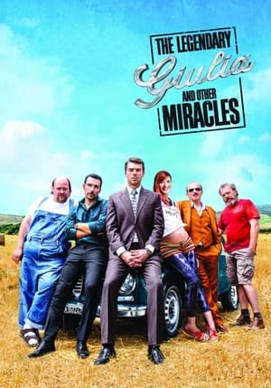 The Legendary Giulia and Other Miracles (2015)