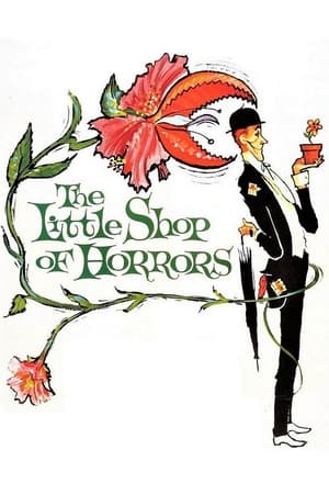 The Little Shop of Horrors (1960)