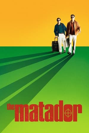 Matadorul - The Matador (2005)