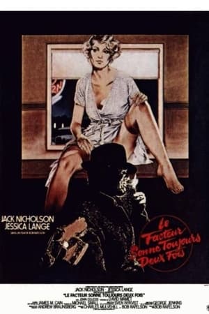 Le facteur sonne toujours deux fois - The Postman Always Rings Twice (1981)