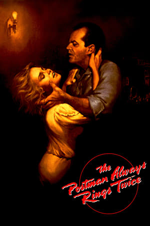 Poștașul sună întotdeauna de două ori - The Postman Always Rings Twice (1981)
