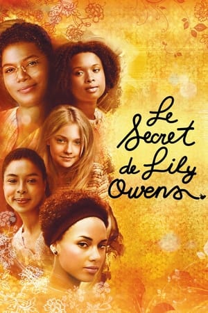 Le Secret de Lily Owens - The Secret Life of Bees (2008)