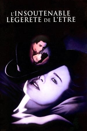 L'Insoutenable Légèreté de l'être - The Unbearable Lightness of Being (1988)