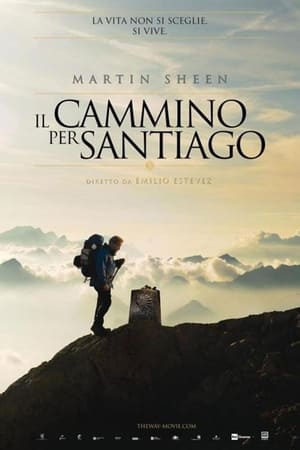 Il cammino per Santiago - The Way (2010)