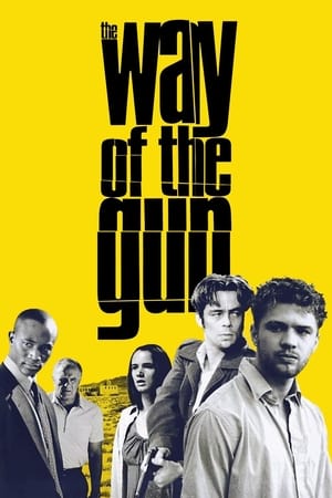 Way of the Gun - The Way of the Gun (2000)
