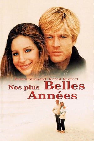 Nos plus belles années - The Way We Were (1973)
