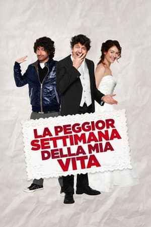 The Worst Week of My Life (2011)