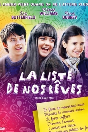La liste de nos rêves - Then Came You (2018)