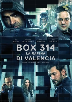 Box 314: La rapina di Valencia - To Steal from a Thief (2016)