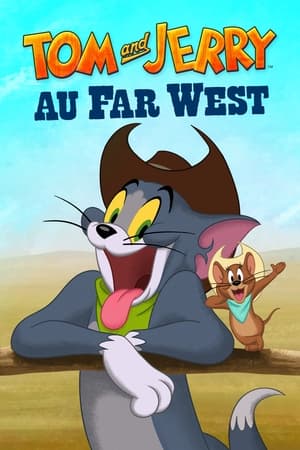 Tom & Jerry au Far West - Tom and Jerry Cowboy Up! (2022)
