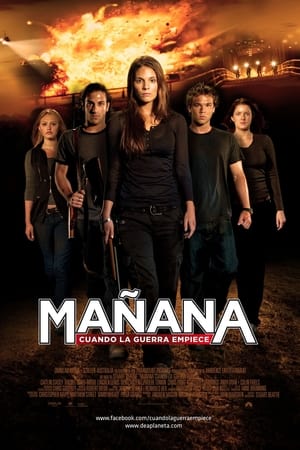 Mañana cuando la guerra comience - Tomorrow, When the War Began (2010)